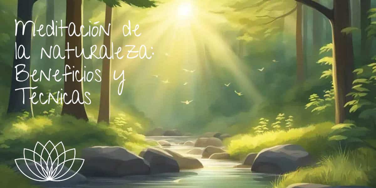 meditacion de la naturaleza